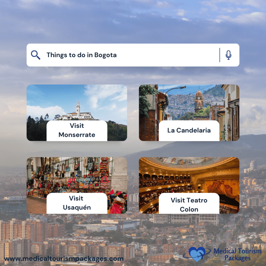 Collage displaying search results for "Things to do in Bogotá": Explore the historic La Candelaria, marvel at the treasures of the Gold Museum, visit Monserrate, Usaquén, and Teatro Colón, all accompanied by vivid images.